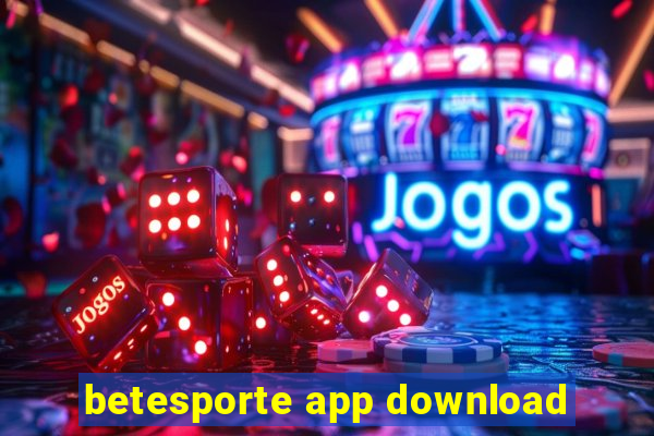 betesporte app download